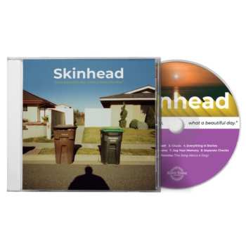 CD Skinhead: It's A Beautiful Day, What A Beautiful Day