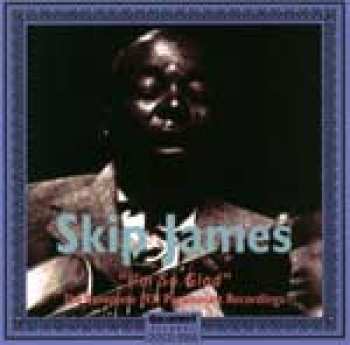 CD Skip James: I'm So Glad - The Complete 1931 Paramount Recordings