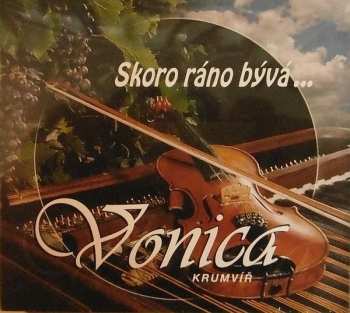 CD Vonica: Skoro ráno bývá ...