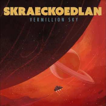 Album Skraeckoedlan: The Vermillion Sky