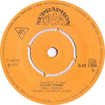 SP František Ringo Čech: Zelená Je Tráva / Stojím Zpříma