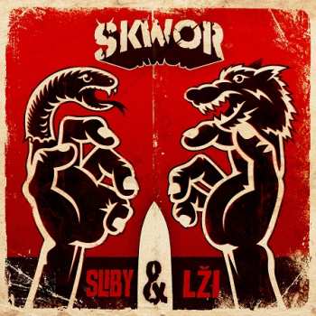 Album Škwor: Sliby A Lži