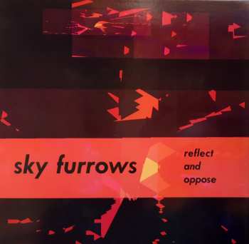 LP Sky Furrows: Reflect and oppose