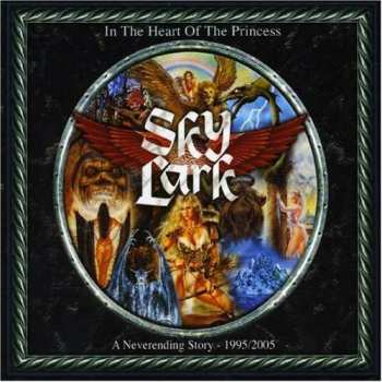2CD Skylark: In The Heart Of The Princess (A Neverending Story - 1995/2005) DIGI