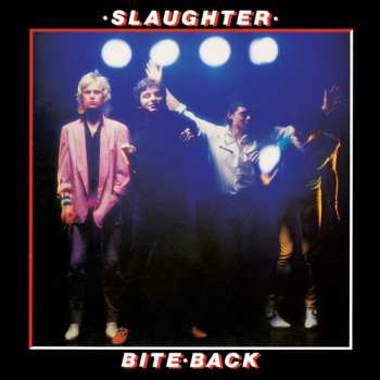 Album Slaughter & The Dogs / The Duellists: Bite Back