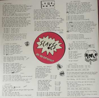 LP Slaves: Are You Satisfied?