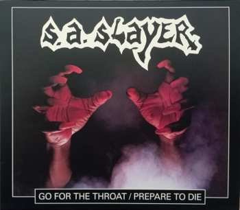 CD Slayer: Go For The Throat / Prepare To Die