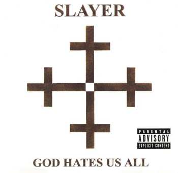 CD Slayer: God Hates Us All