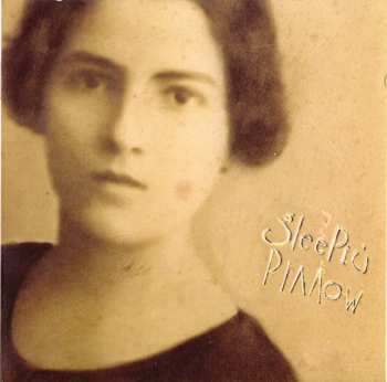 Album Sleepin Pillow: Apples On An Orange Tree