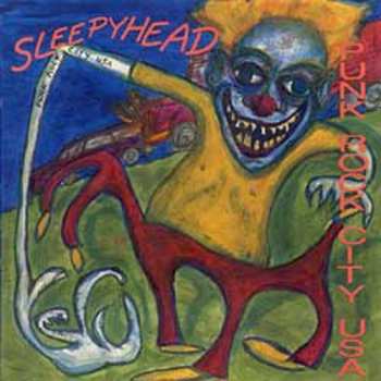 CD Sleepyhead: Punk Rock City USA