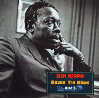 5CD/Set di cofanetti Slim Harpo: Buzzin' The Blues (The Complete Slim Harpo)