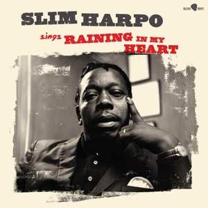 LP Slim Harpo: Sings "Raining In My Heart..."