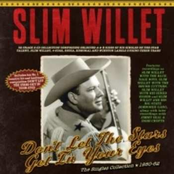 Album Slim Willet: Don't Let The Stars Get In Your Eyes: The Singles