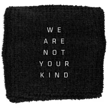 Fascia tergisudore We Are Not Your Kind 