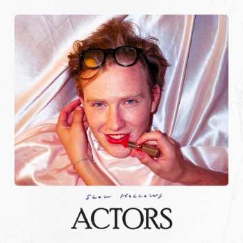 Album Slow Hollows: Actors