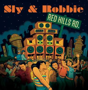 LP Sly & Robbie: Red Hills Rd. CLR