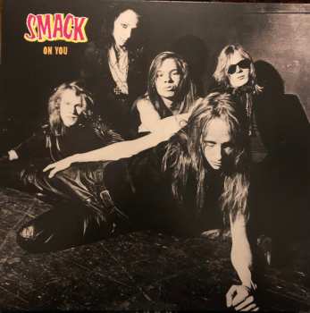 LP Smack: On You
