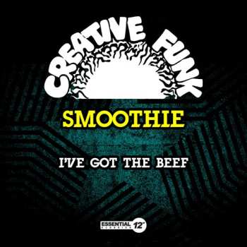 Album Smoothie: I've Got The Beef