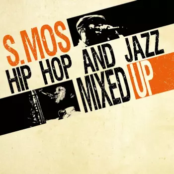 Hip Hop And Jazz Mixed Up Volume 2