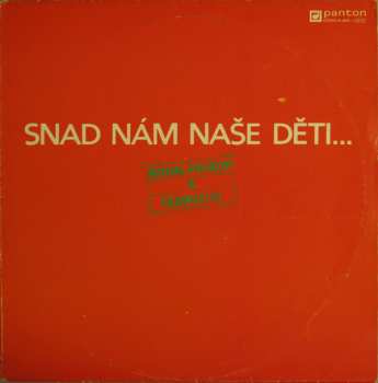 Album Michal Prokop: Snad Nám Naše Děti...