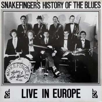 Album Snakefinger: Snakefinger's History Of The Blues Live In Europe