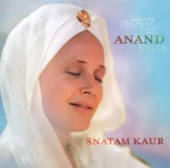 Snatam Kaur Khalsa: Anand = Bliss