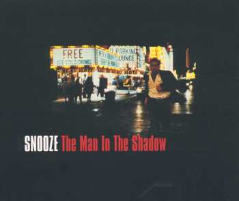 CD Snooze: The Man In The Shadow