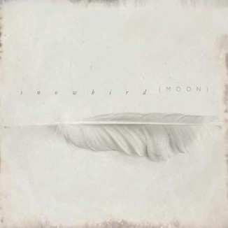 2LP/2CD Snowbird: ( Moon )