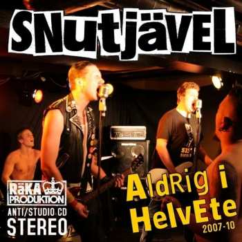 CD Snutjävel: Aldrig I Helvete