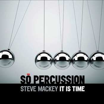 Album So Percussion: It Is Time