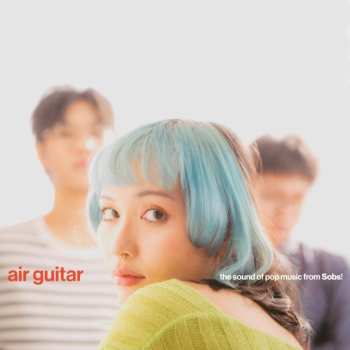 LP Sobs: Air Guitar