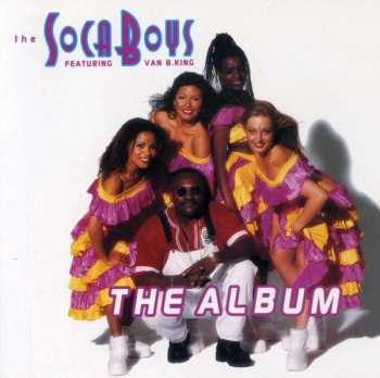 Album Soca Boys: The Album