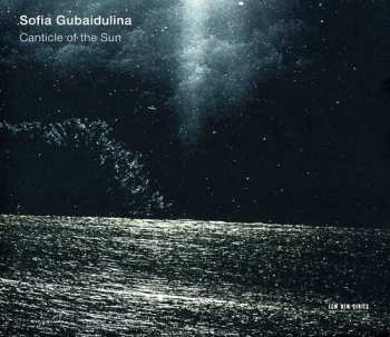 Album Sofia Gubaidulina: Canticle Of The Sun