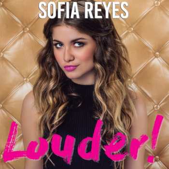 Album Sofia Reyes: Louder!