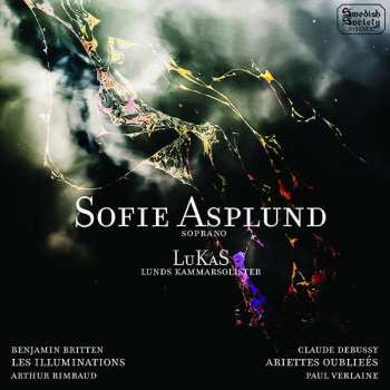 CD Claude Debussy: Les Illuminations & Ariettes Oubliées