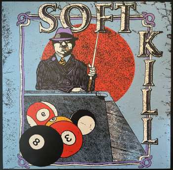 LP Soft Kill: Roseland