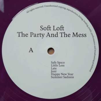 LP Soft Loft: The Party And The Mess CLR | LTD