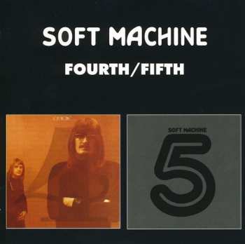 Album Soft Machine: Fourth/Fifth