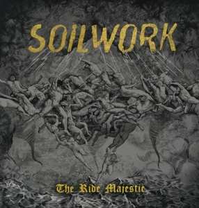 2LP Soilwork: The Ride Majestic