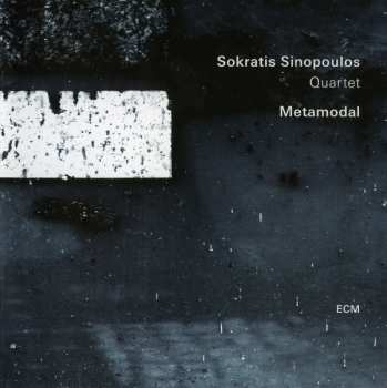 CD Sokratis Sinopoulos Quartet: Metamodal