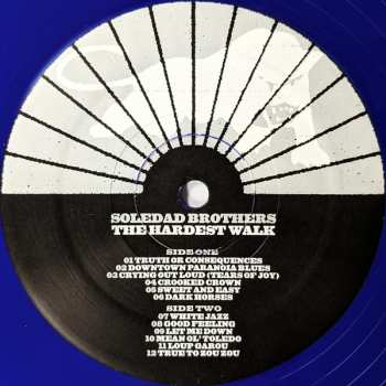 LP Soledad Brothers: The Hardest Walk LTD | CLR