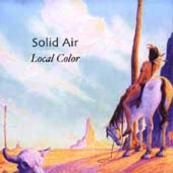 Album Solid Air: Local Color