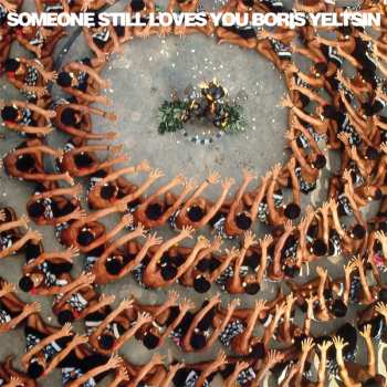 CD Someone Still Loves You Boris Yeltsin: Let It Sway