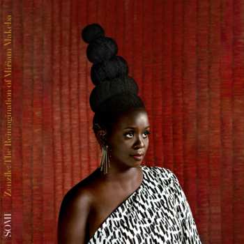 2LP Somi: Zenzile: The Reimagination of Miriam Makeba