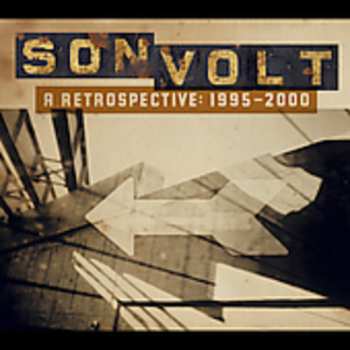 CD Son Volt: A Retrospective: 1995-2000