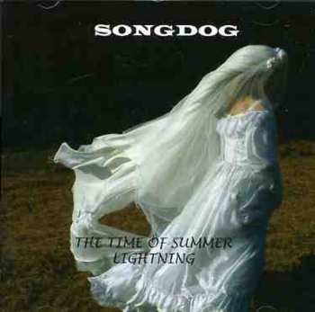 Album Songdog: The Time Of Summer Lightning