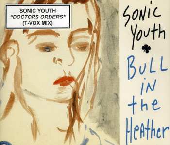 Album Sonic Youth: Bull In The Heather