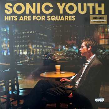 2LP Sonic Youth: Hits Are For Squares CLR | LTD
