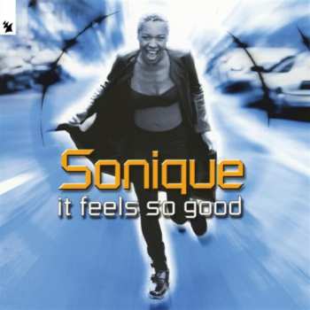 Album Sonique: It Feels So Good