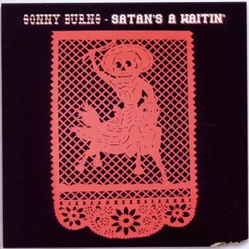 Satan's A Waitin'